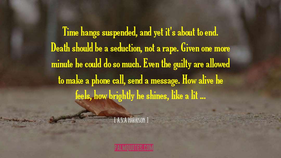 Phone Call quotes by A.S.A Harrison