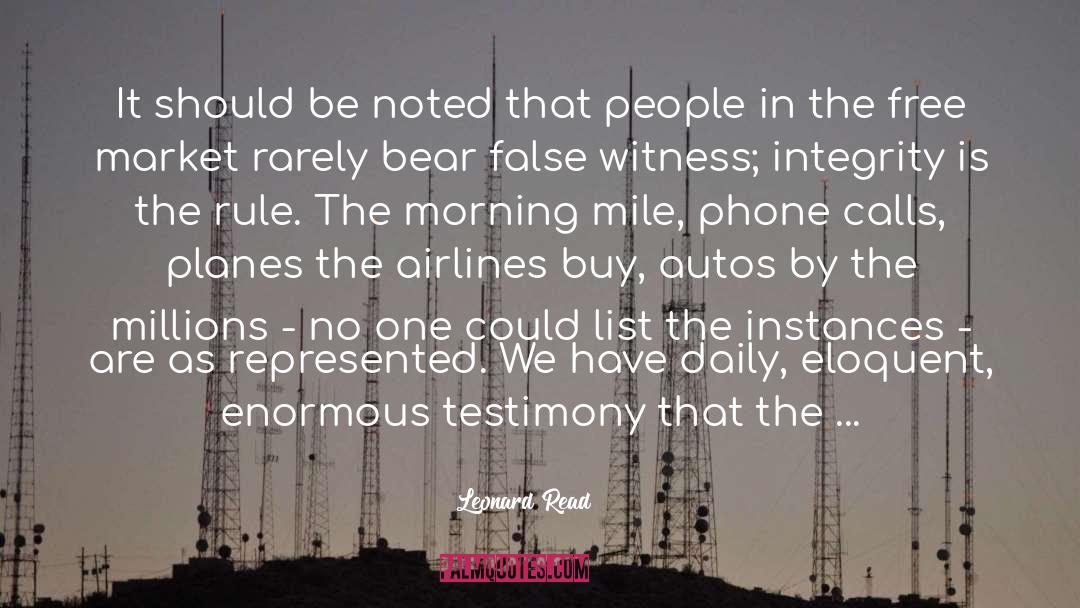 Phone Calls quotes by Leonard Read