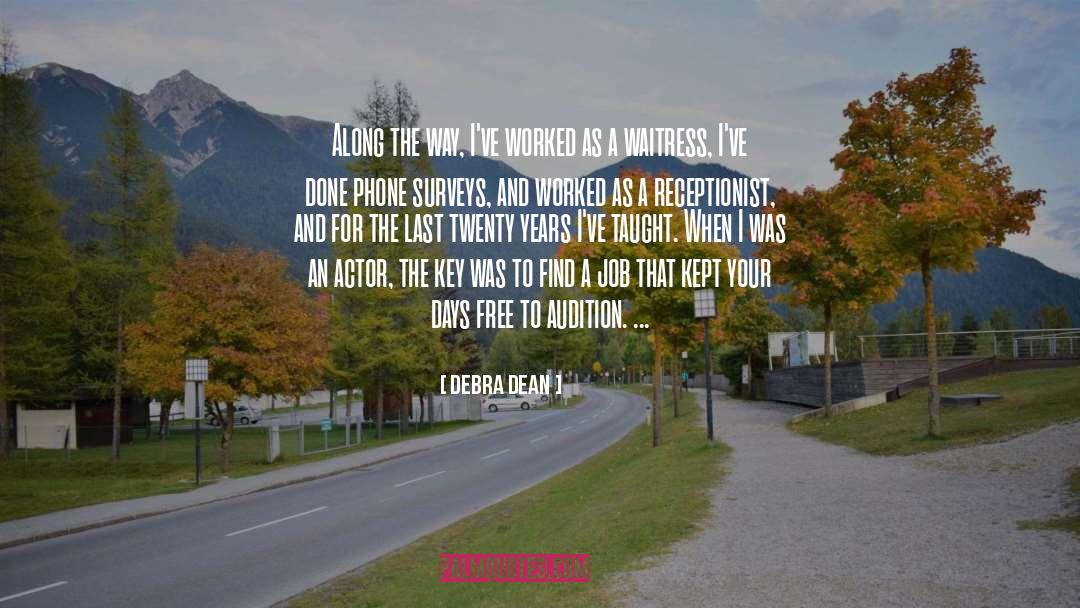 Phones quotes by Debra Dean