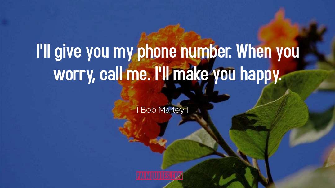 Phones quotes by Bob Marley