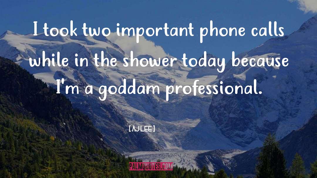 Phones quotes by AJ Lee