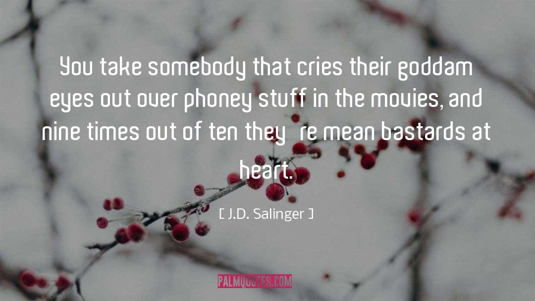 Phoney quotes by J.D. Salinger