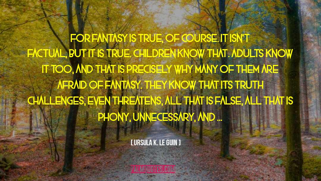 Phony quotes by Ursula K. Le Guin