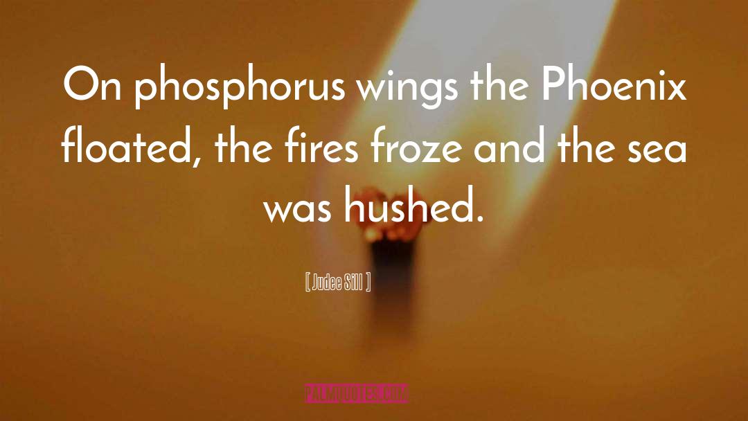 Phosphorus quotes by Judee Sill