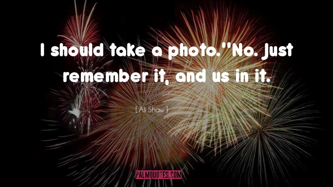 Photo Diary quotes by Ali Shaw