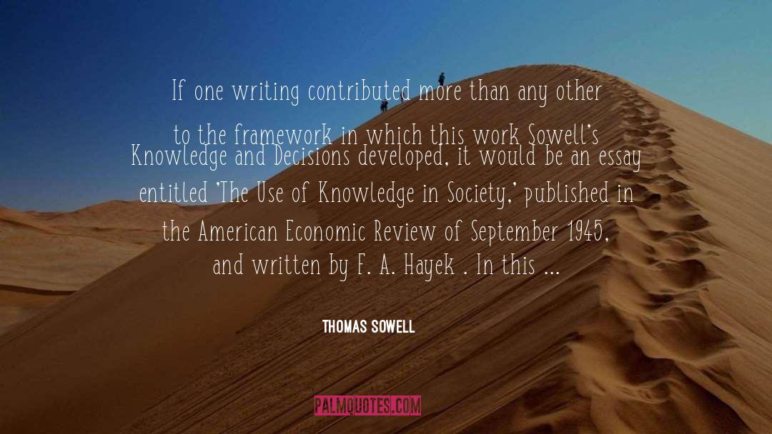 Photo Essay quotes by Thomas Sowell