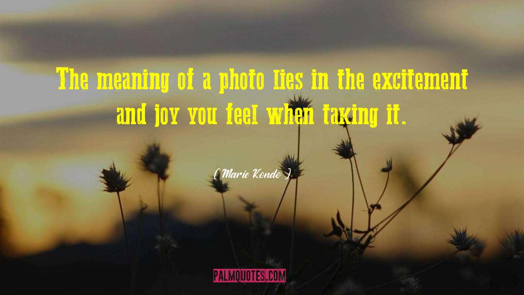 Photo quotes by Marie Kondo