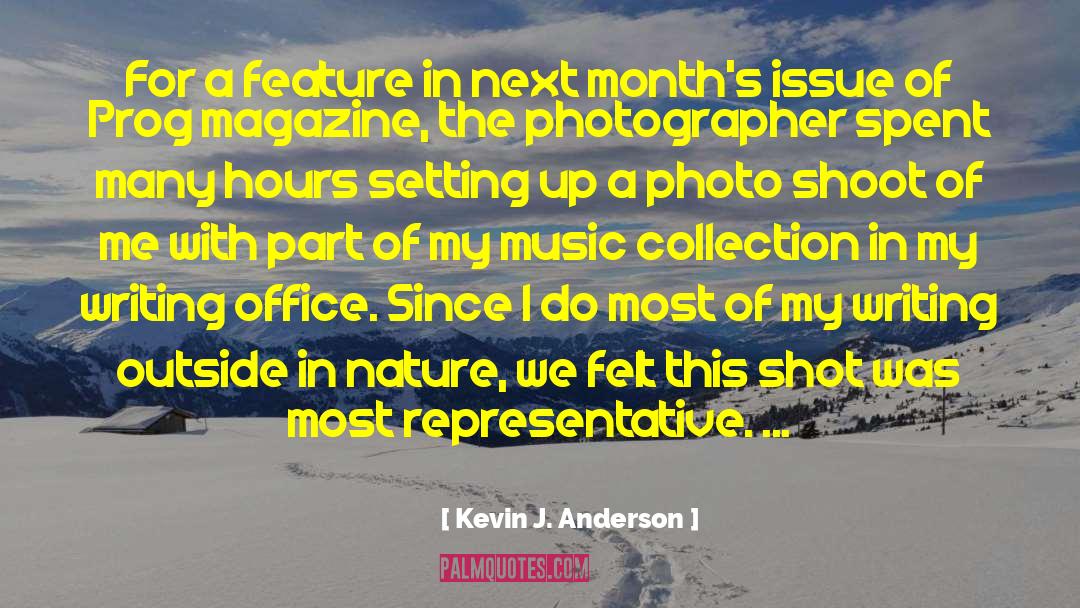 Photo Shoot quotes by Kevin J. Anderson