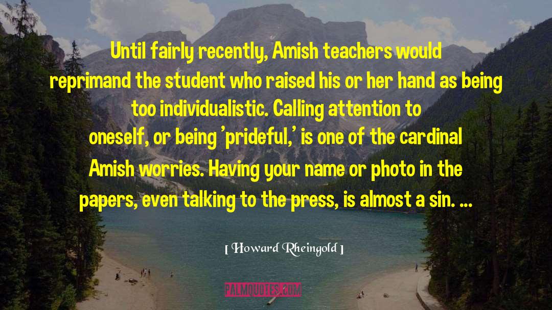 Photo Shoots quotes by Howard Rheingold