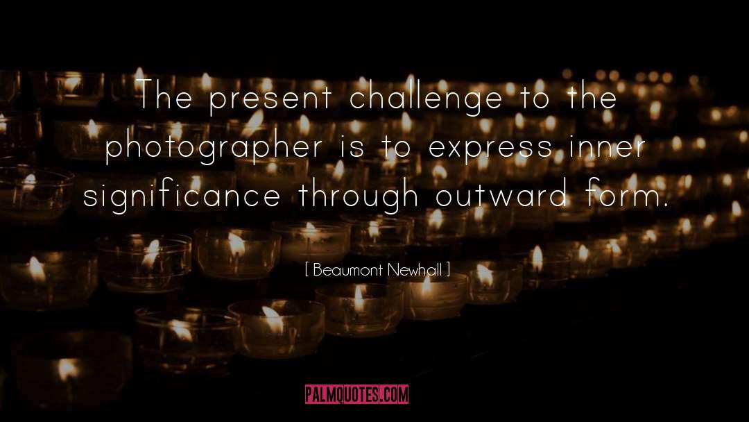 Photographer Bio quotes by Beaumont Newhall