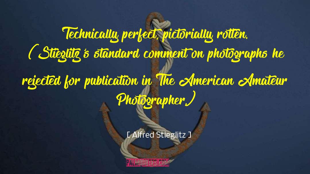 Photographer Bio quotes by Alfred Stieglitz