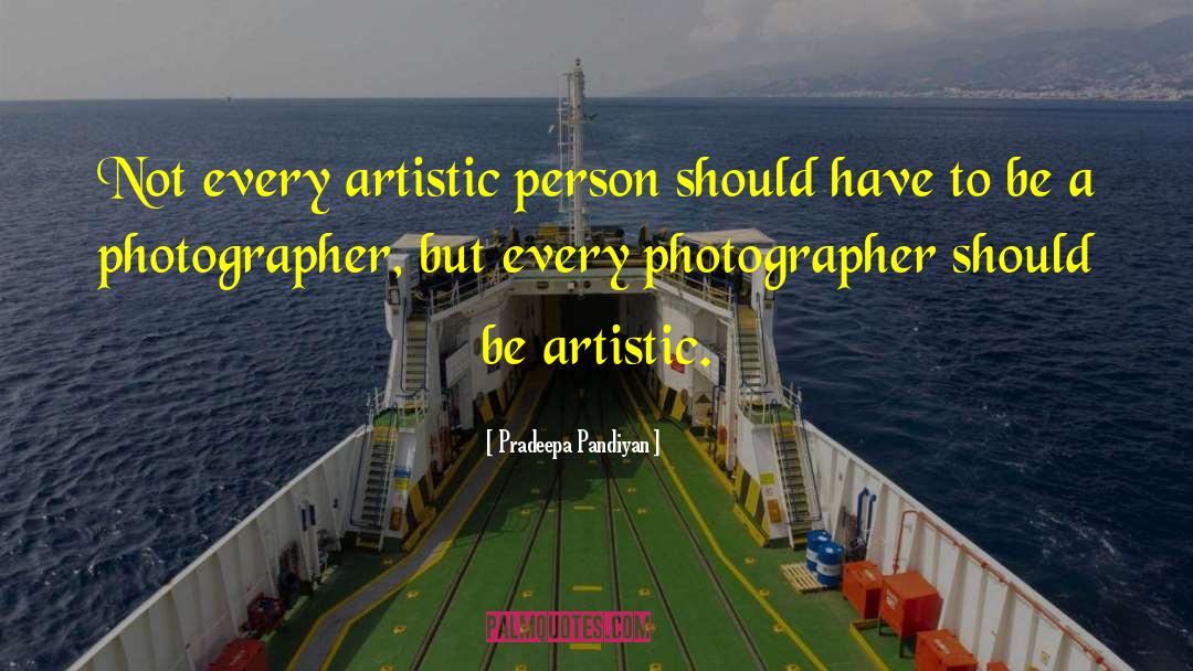 Photographer Bio quotes by Pradeepa Pandiyan