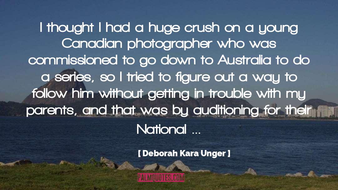 Photographer quotes by Deborah Kara Unger