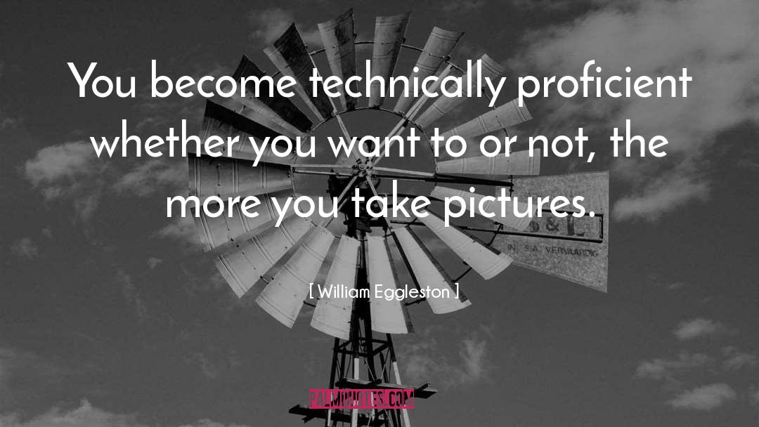 Photographer quotes by William Eggleston