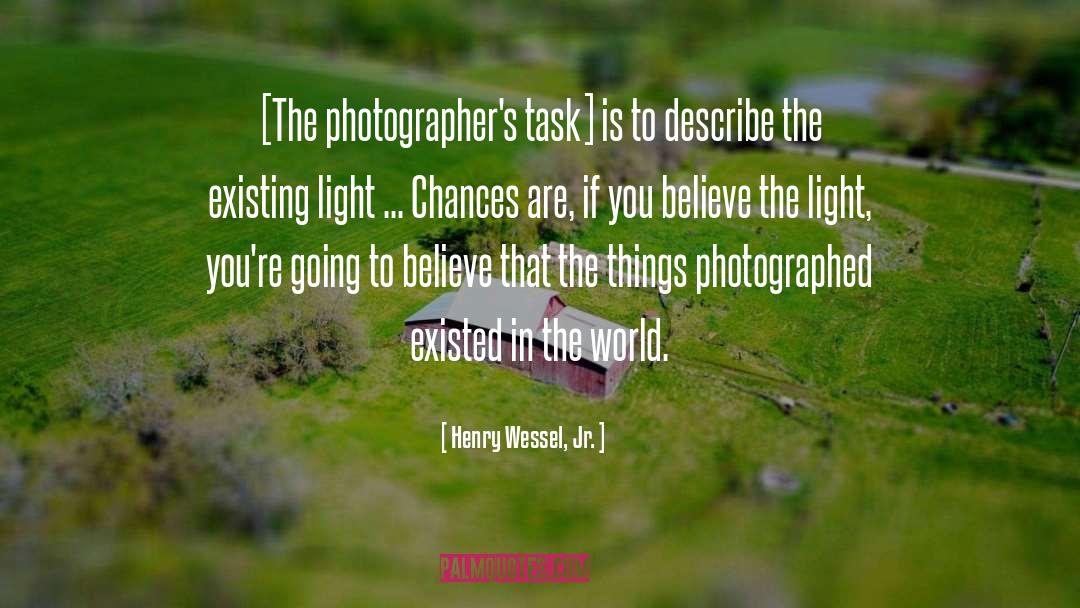 Photographer quotes by Henry Wessel, Jr.