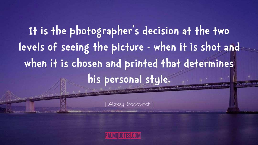 Photographers quotes by Alexey Brodovitch