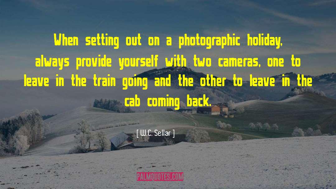 Photographic Essay quotes by W.C. Sellar