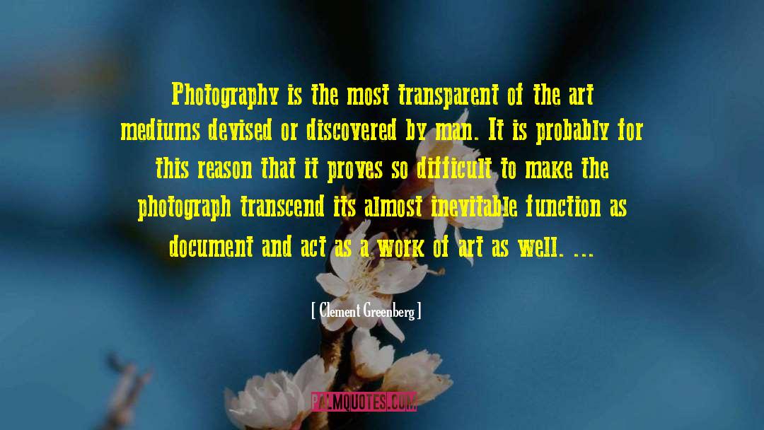 Photography Caption quotes by Clement Greenberg