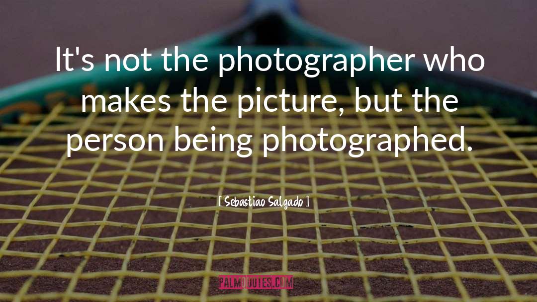 Photography Photographer quotes by Sebastiao Salgado
