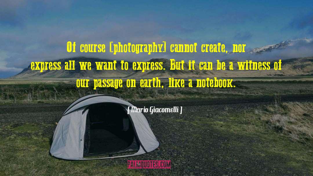 Photography Photographer quotes by Mario Giacomelli