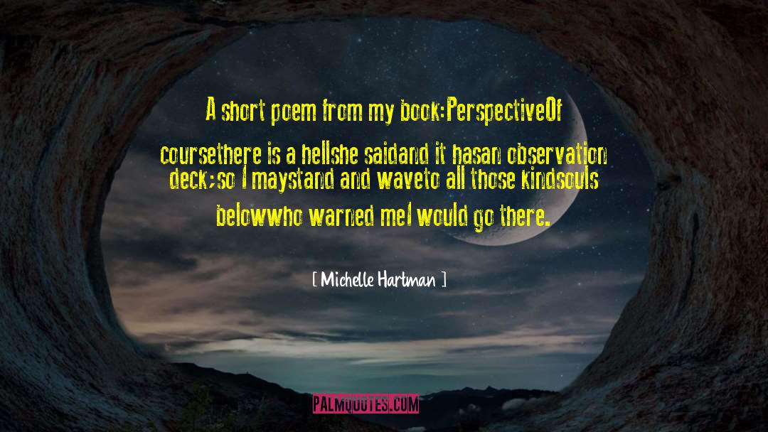 Photography Poetry quotes by Michelle Hartman