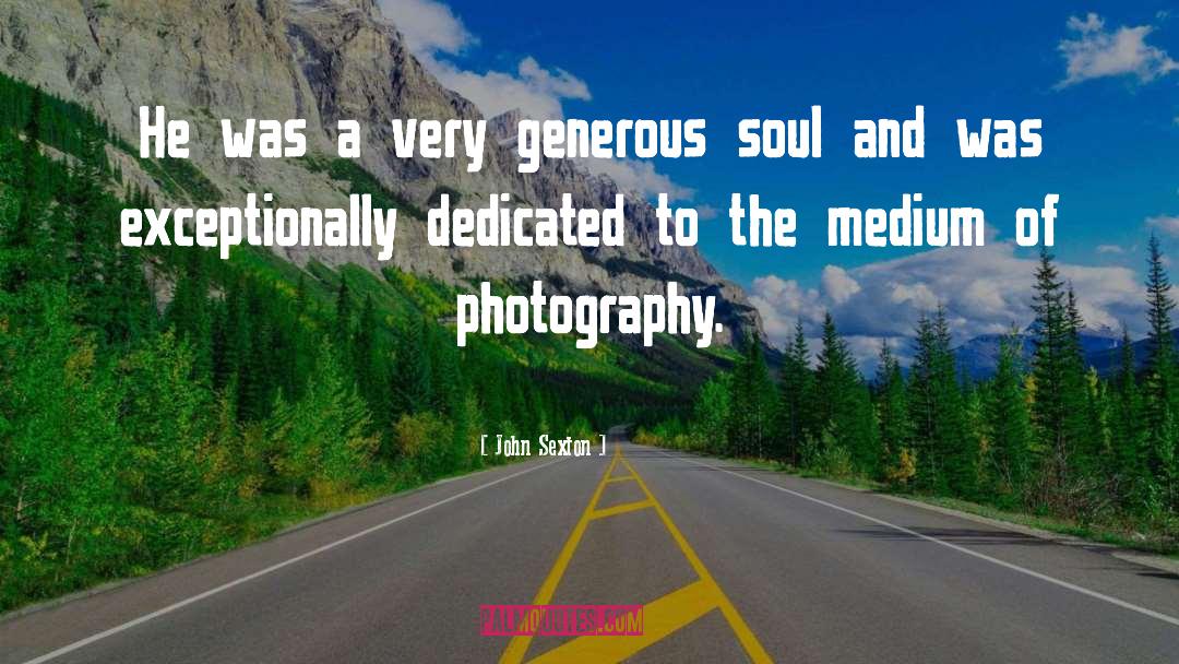 Photography quotes by John Sexton