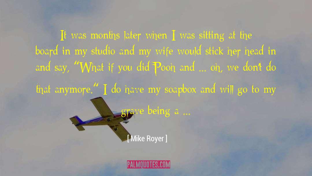 Photography Studio quotes by Mike Royer