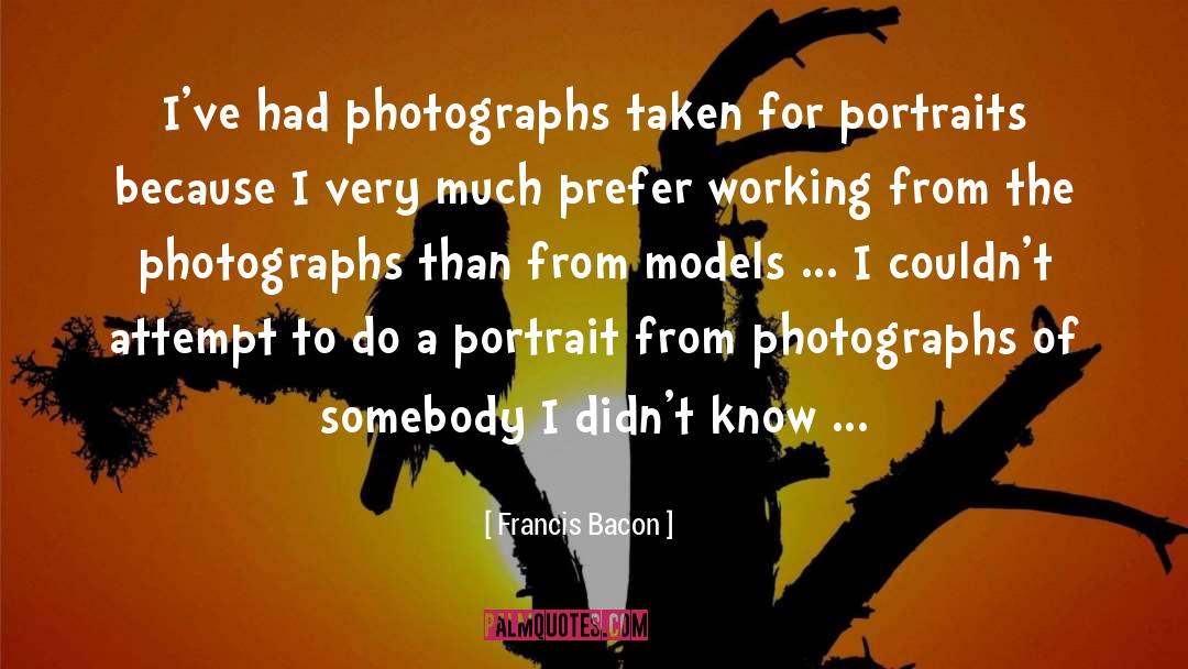 Photography Studio quotes by Francis Bacon