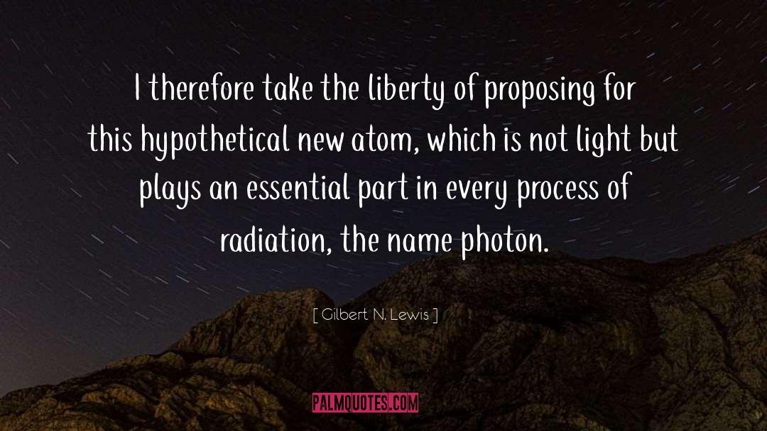 Photon Qudit quotes by Gilbert N. Lewis