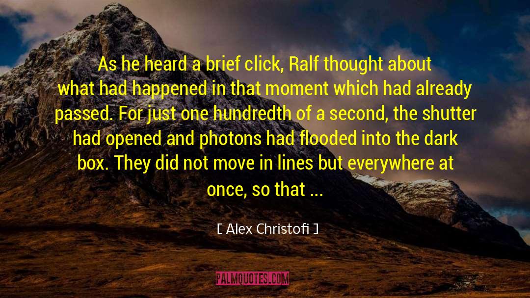 Photons quotes by Alex Christofi