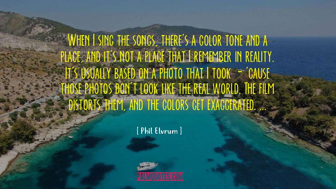 Photos quotes by Phil Elvrum