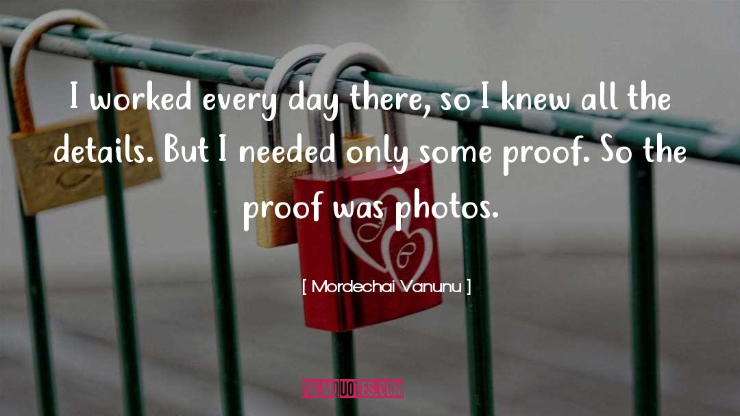 Photos quotes by Mordechai Vanunu