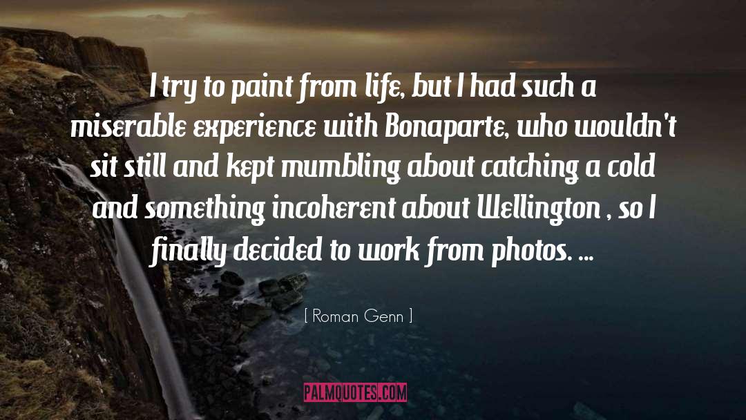 Photos quotes by Roman Genn