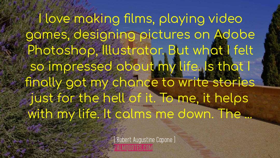 Photoshop quotes by Robert Augustine Capone