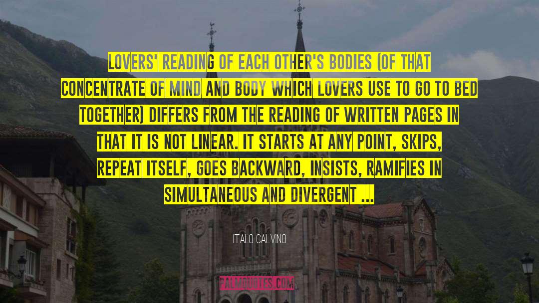 Phrases Of Lovers Of The Reading quotes by Italo Calvino