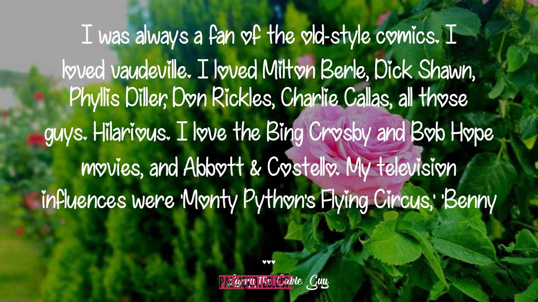 Phyllis Diller quotes by Larry The Cable Guy