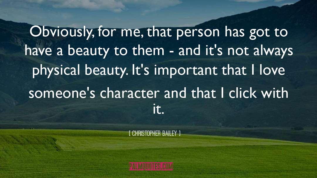Physical Beauty quotes by Christopher Bailey