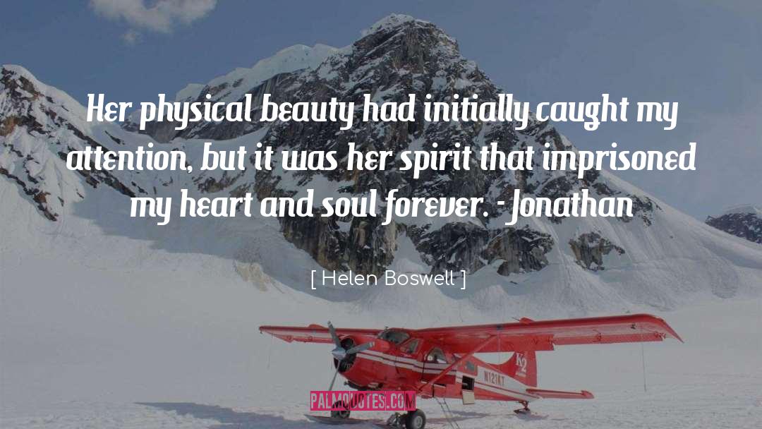 Physical Beauty quotes by Helen Boswell