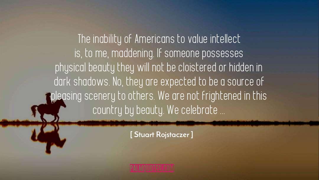 Physical Beauty quotes by Stuart Rojstaczer