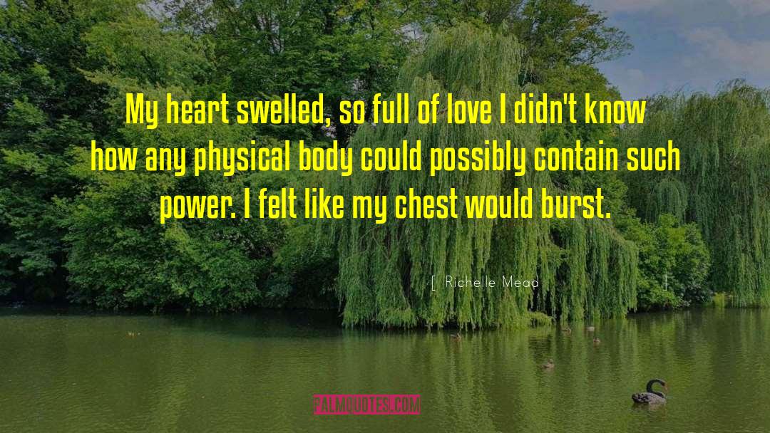 Physical Body quotes by Richelle Mead