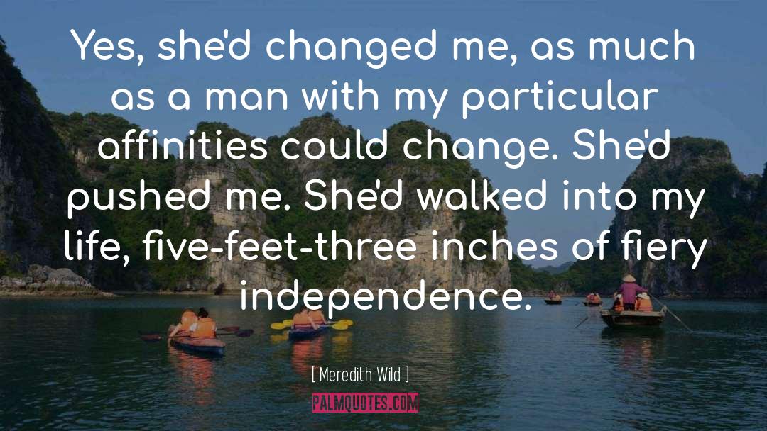 Physical Change quotes by Meredith Wild