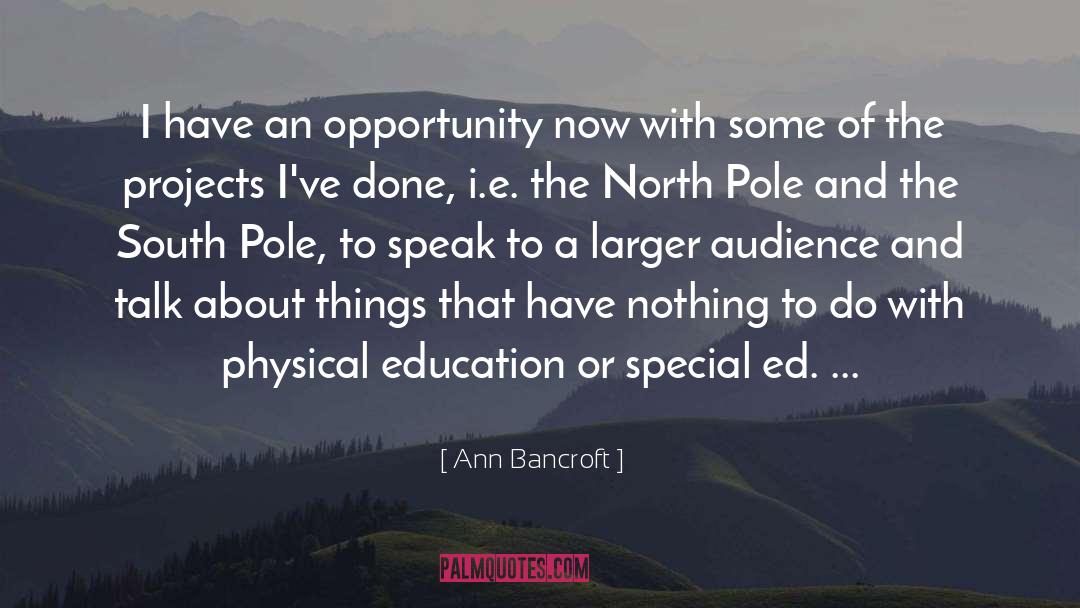 Physical Education quotes by Ann Bancroft