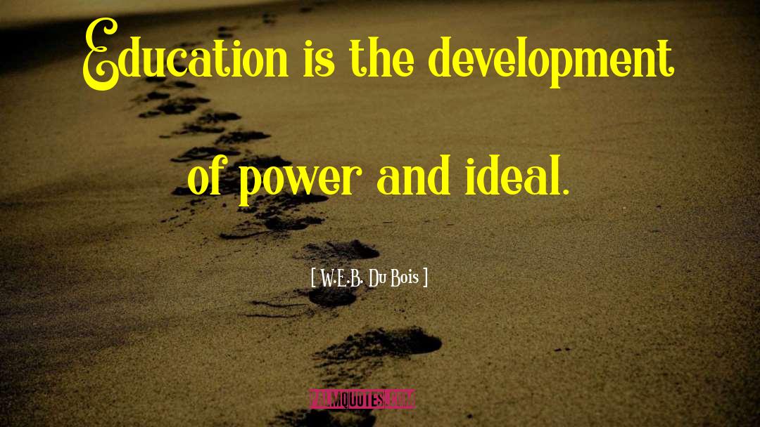 Physical Education quotes by W.E.B. Du Bois