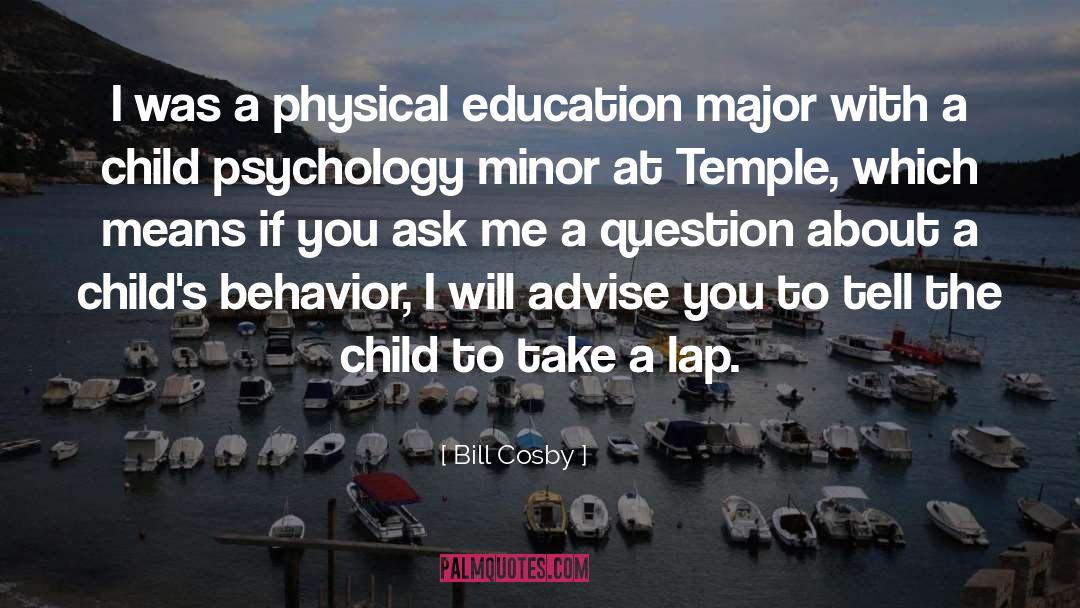 Physical Education quotes by Bill Cosby
