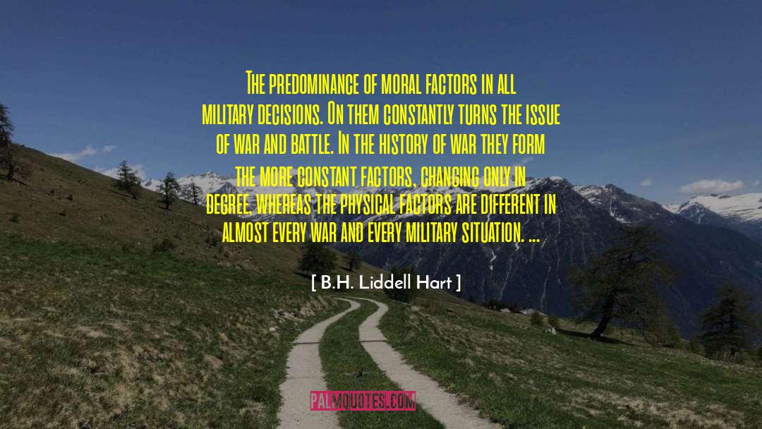 Physical Events quotes by B.H. Liddell Hart