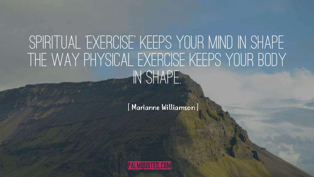 Physical Health quotes by Marianne Williamson