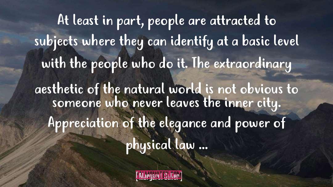 Physical Law quotes by Margaret Geller