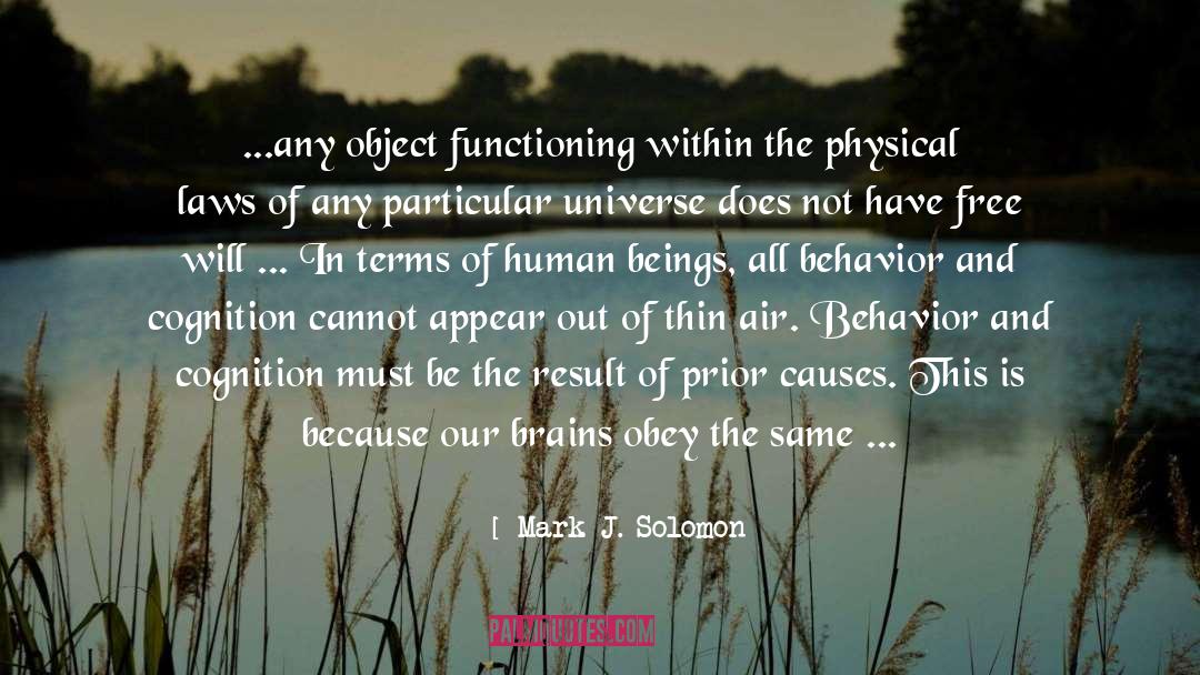 Physical Laws quotes by Mark J. Solomon