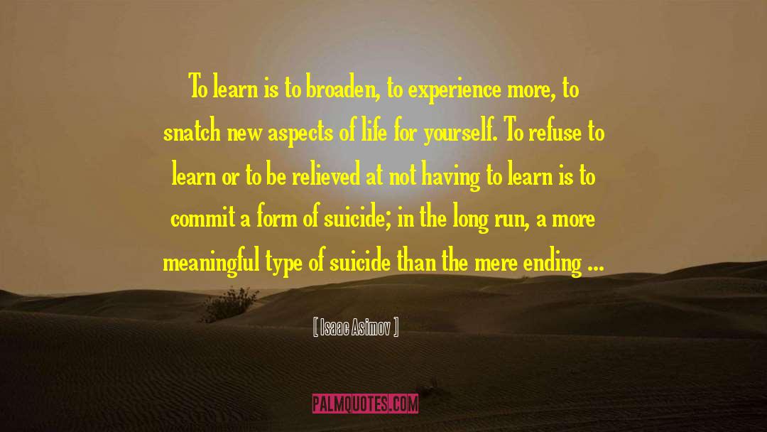 Physical Life quotes by Isaac Asimov