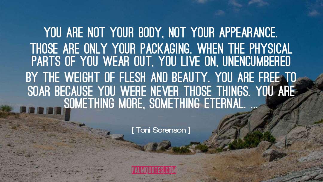 Physical Nature quotes by Toni Sorenson